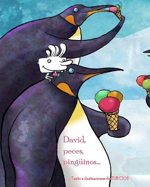 David, Peces, Pingüinos